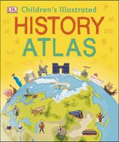 Children s Illustrated History Atlas