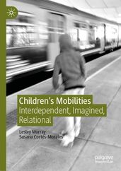 Children s Mobilities