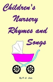 Children s Nursery Rhymes and Songs