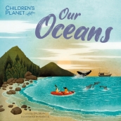 Children s Planet: Our Oceans