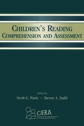 Children s Reading Comprehension and Assessment
