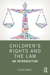 Children s Rights and the Law