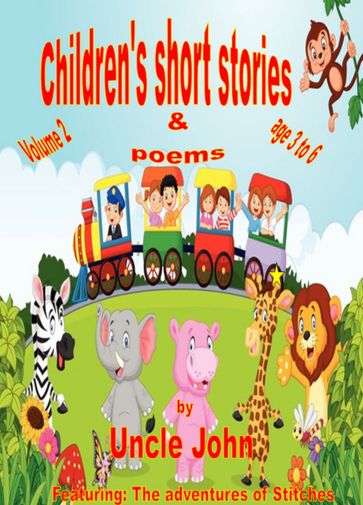 Children's Short Stories & Poems: Volume 2 - UNCLE JOHN