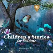 Children s Stories for Bedtime
