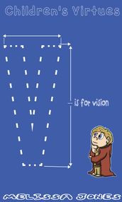 Children s Virtues: V is for Vision