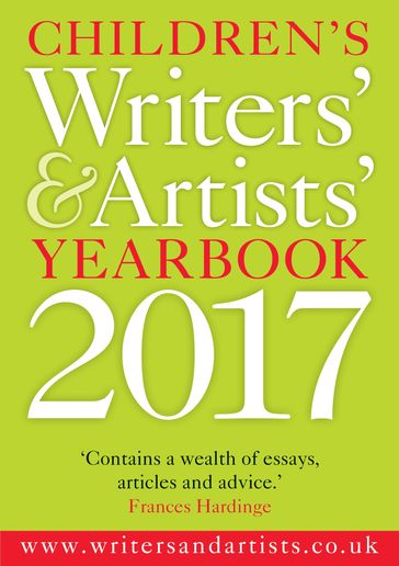 Children's Writers' & Artists' Yearbook 2017 - Bloomsbury Publishing