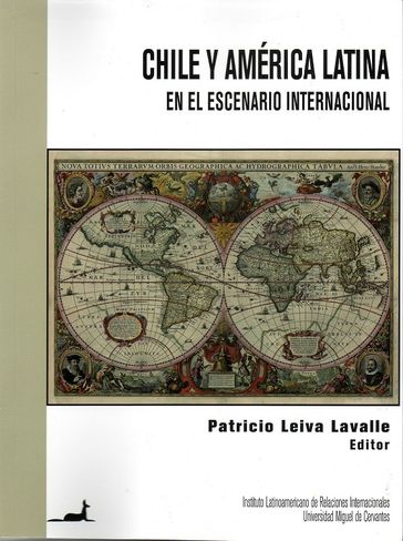 Chile y América Latina en el escenario internacional - varios Autores