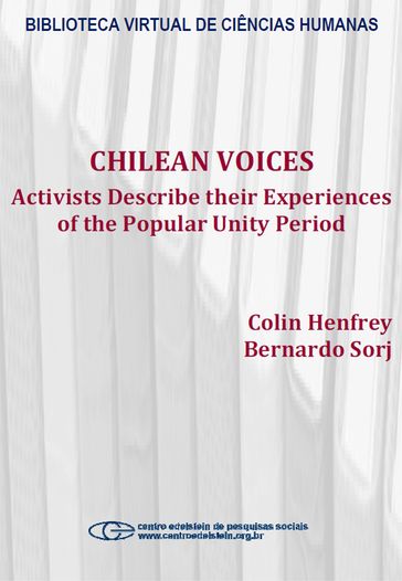 Chilean Voices - Bernardo Sorj - Colin Henfrey