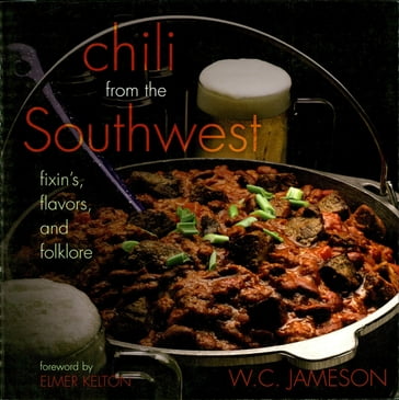 Chili From the Southwest - W.C. Jameson