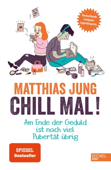 Chill mal! - Matthias Jung - Steffi von Wolff