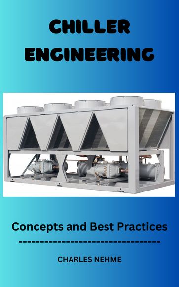 Chiller Engineering - Charles Nehme