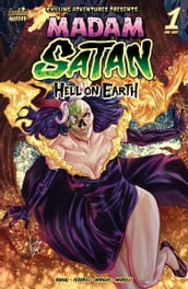 Chilling Adventures Presents: Madam Satan Hell on Earth