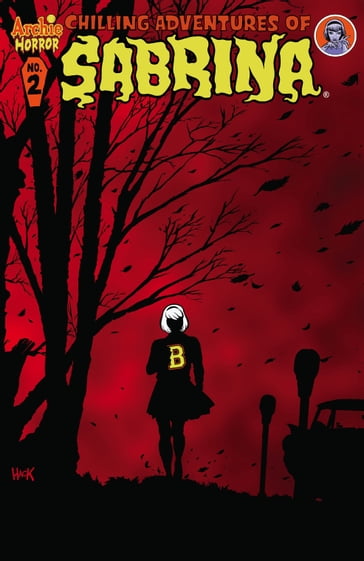 Chilling Adventures of Sabrina #2 - Jack Morelli - Robert Hack - Roberto Aguirre-Sacasa