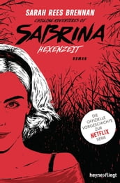 Chilling Adventures of Sabrina: Hexenzeit