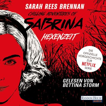 Chilling Adventures of Sabrina: Hexenzeit - Sarah Rees Brennan