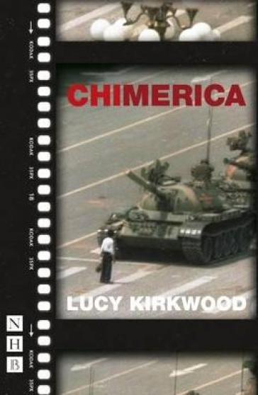 Chimerica - Lucy Kirkwood