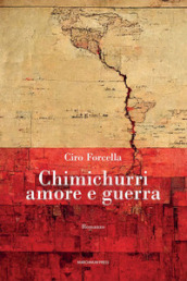 Chimichurri amore e guerra