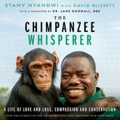 Chimpanzee Whisperer, The