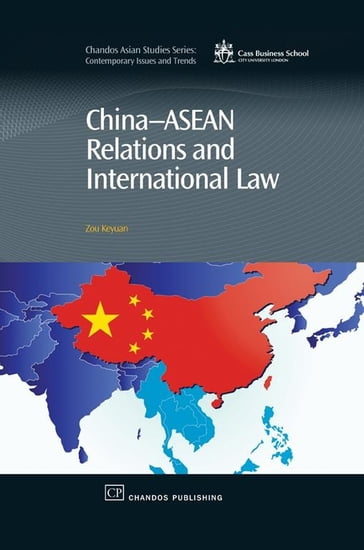 China-Asean Relations and International Law - Zou Keyuan