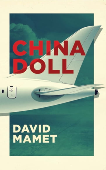 China Doll (TCG Edition) - David Mamet
