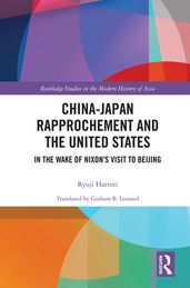 China-Japan Rapprochement and the United States