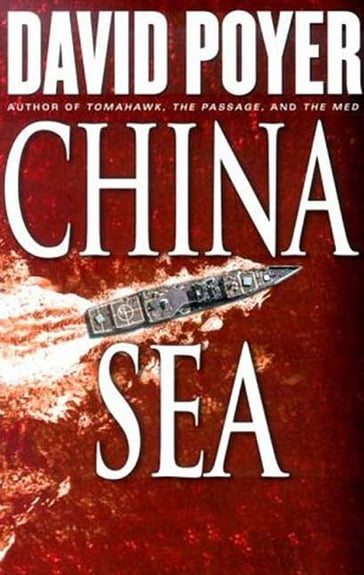 China Sea - David Poyer