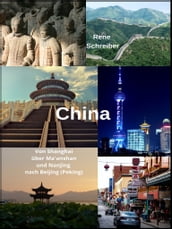China: Von Shanghai über Ma anshan und Nanjing nach Beijing (Peking)