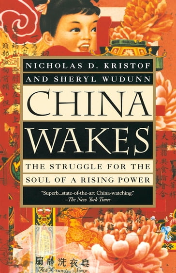 China Wakes - Nicholas D. Kristof - Sheryl WuDunn