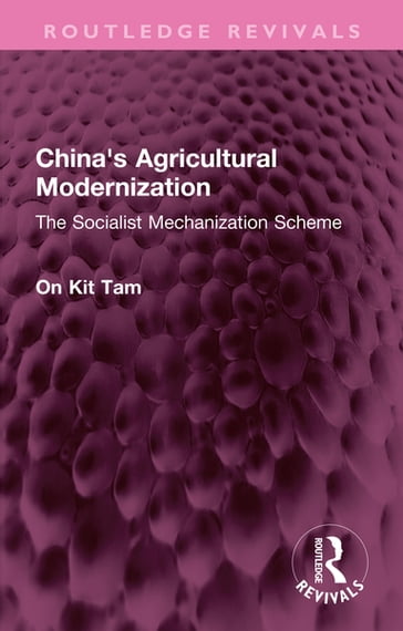 China's Agricultural Modernization - On Kit Tam