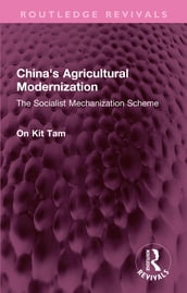 China s Agricultural Modernization