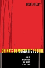 China s Democratic Future