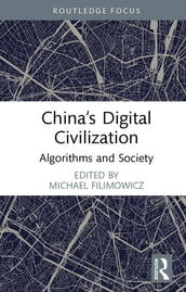 China s Digital Civilization