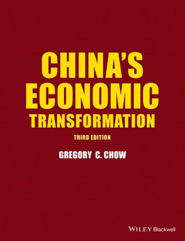 China's Economic Transformation - Gregory C. Chow