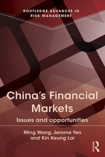 China's Financial Markets - Jerome Yen - Kin Keung Lai - Ming Wang