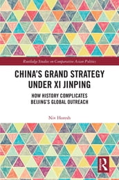 China s Grand Strategy Under Xi Jinping