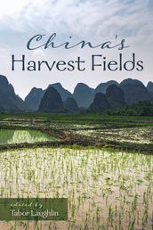 China s Harvest Fields