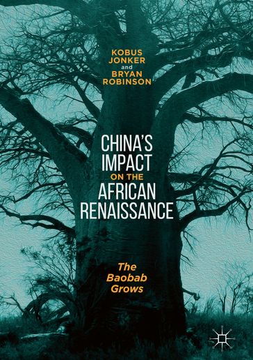 China's Impact on the African Renaissance - Kobus Jonker - Bryan Robinson