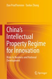 China s Intellectual Property Regime for Innovation