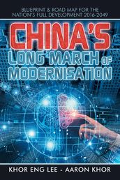 China s Long March of Modernisation