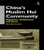 China s Muslim Hui Community