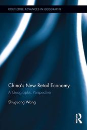 China s New Retail Economy