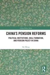 China s Pension Reforms