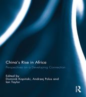 China s Rise in Africa