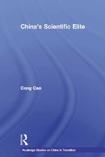 China's Scientific Elite - Cong Cao