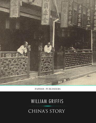 China's Story - William Griffis