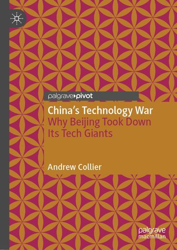 China's Technology War - Andrew Collier