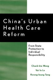 China s Urban Health Care Reform