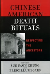 Chinese American Death Rituals