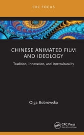 Chinese Animated Film and Ideology