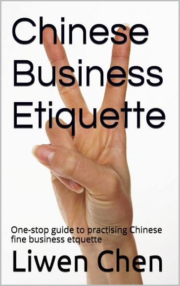 Chinese Business Etiquette - David Chen